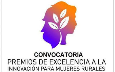 El Ministerio de Agricultura, Pesca y Alimentación convoca los Premios de Excelencia a la Innovación para Mujeres Rurales