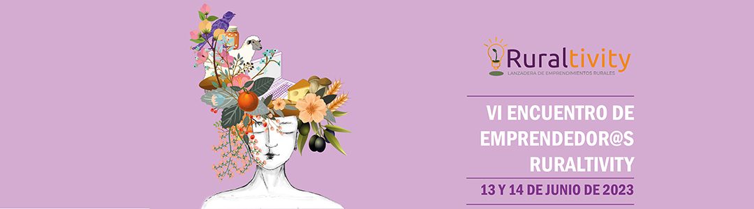 El emprendimiento femenino rural se cita esta semana en Madrid