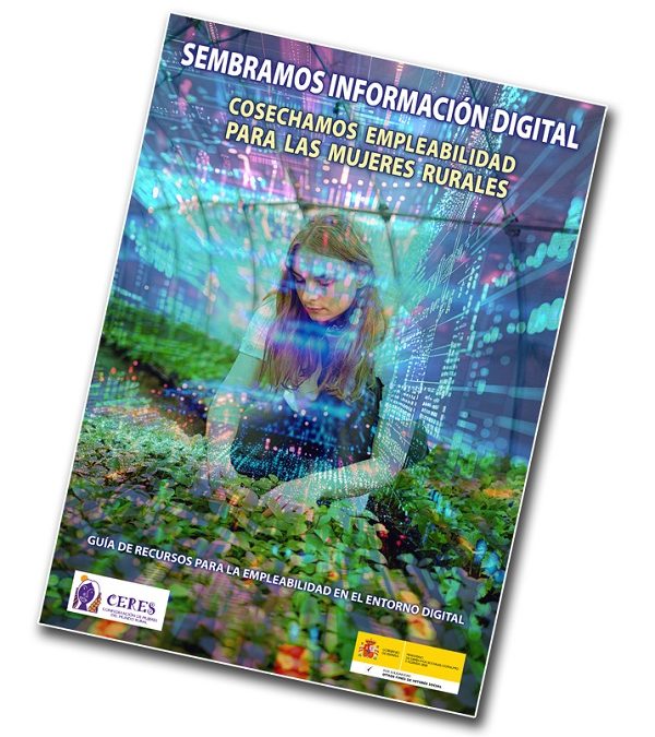 CERES Andalucía: «La mejora de las habilidades digitales por parte de las mujeres rurales puede aumentar hasta un 20% sus ingresos»